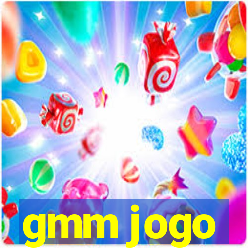 gmm jogo